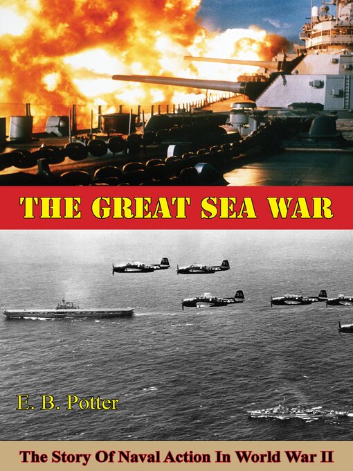 Title details for The Great Sea War by E. B. Potter - Wait list